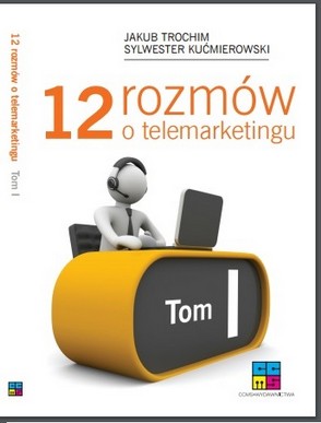 12 rozmow o telemarketingu cz I